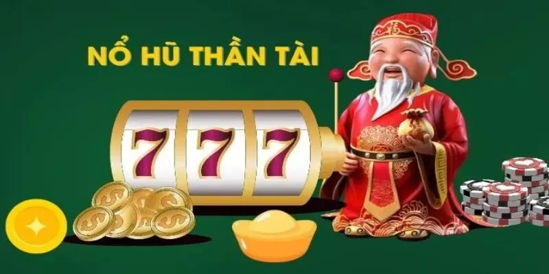 Nổ Hũ Thần Tài – Bí Quyết Thắng Lớn Dành Cho Hội Viên